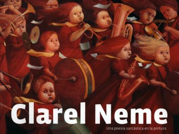 Tapa de Clarel Neme - Una poesía sarcástica en la pintura