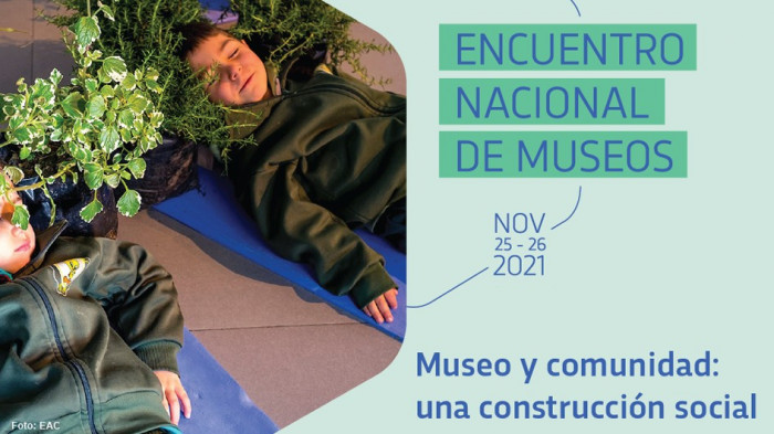 Encuentro Nacional de Museos 2021 - "Museo y comunidad: una construcción social"