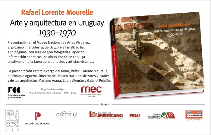 Presentación libro Arte y Arquitectura en Uruguay 1930-1970 de Rafael Lorente Mourelle