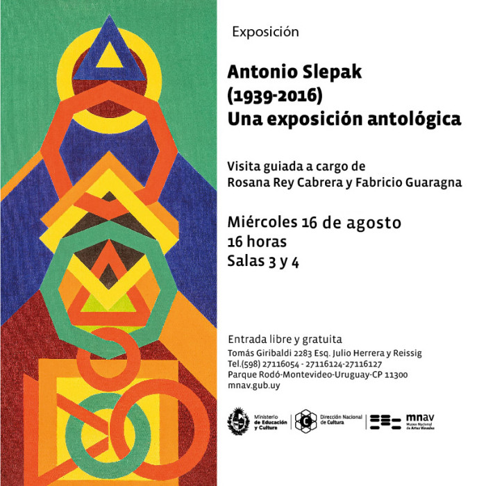 Visita guiada por la exposición Antonio Slepak (1939-2016) Una exposición antológica. - Museo Nacional de Artes Visuales - 