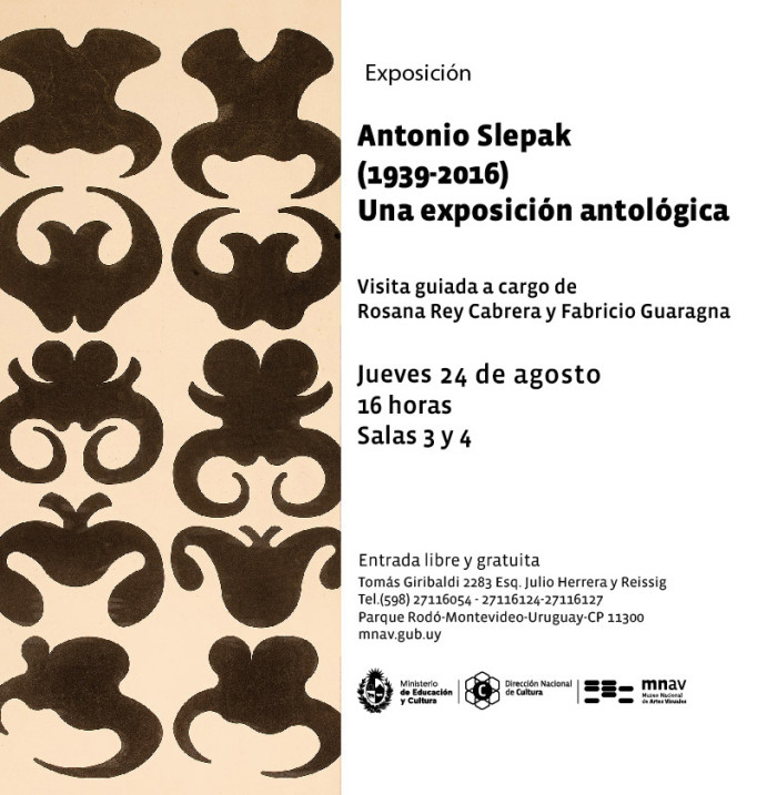 Visita guiada por la exposición Antonio Slepak (1939-2016) Una exposición antológica. - Museo Nacional de Artes Visuales - 
